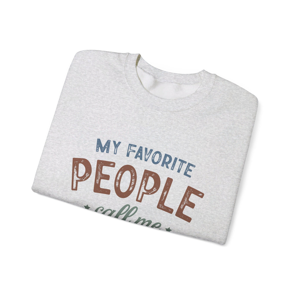 My Favorite People Unisex Crewneck Sweatshirt