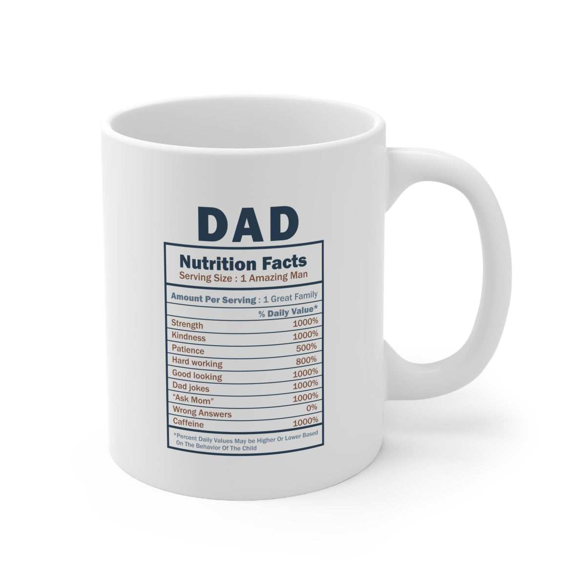 Dad Nutrition Facts Ceramic Coffee Cups, 11oz