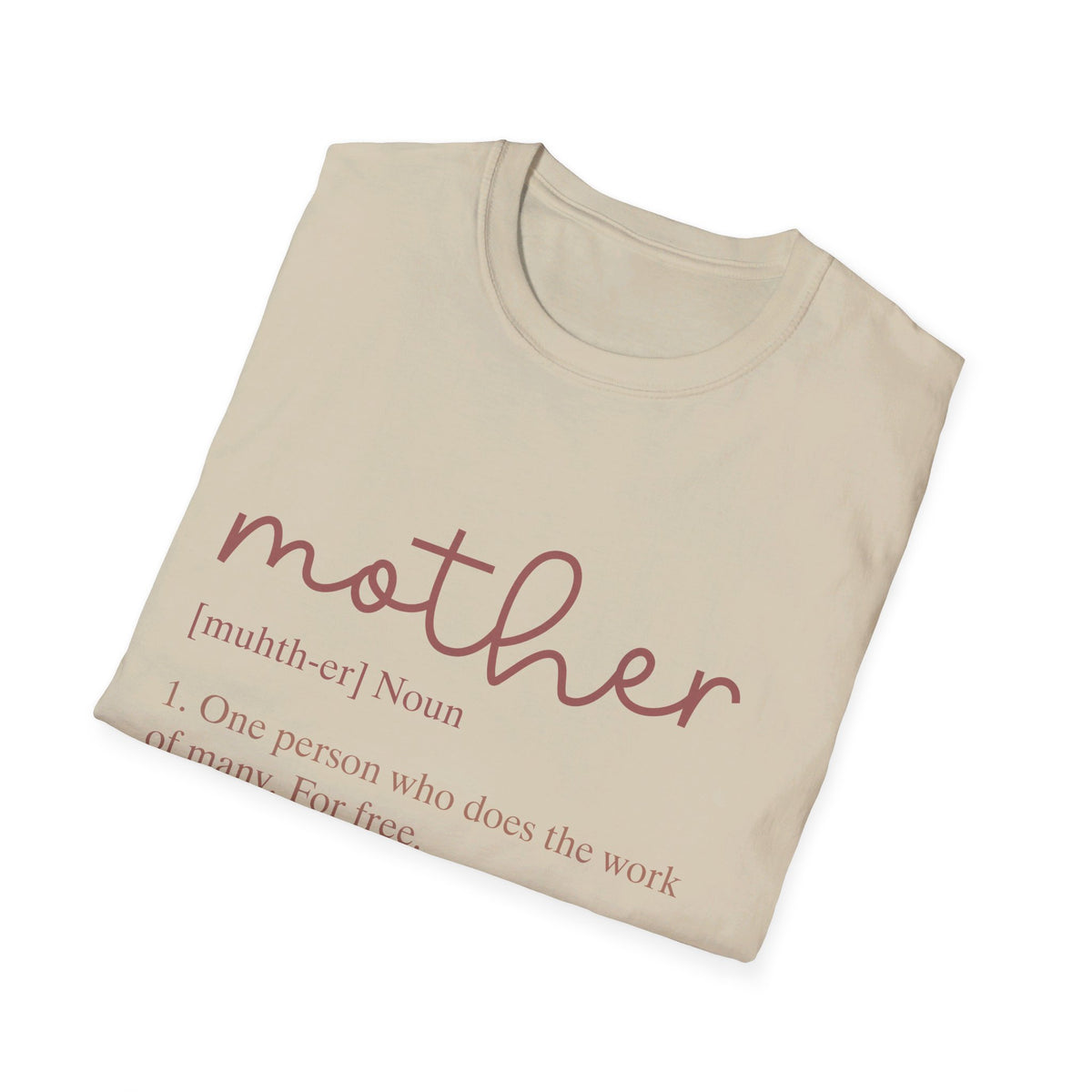 Mother Definition Unisex Softstyle T-Shirt