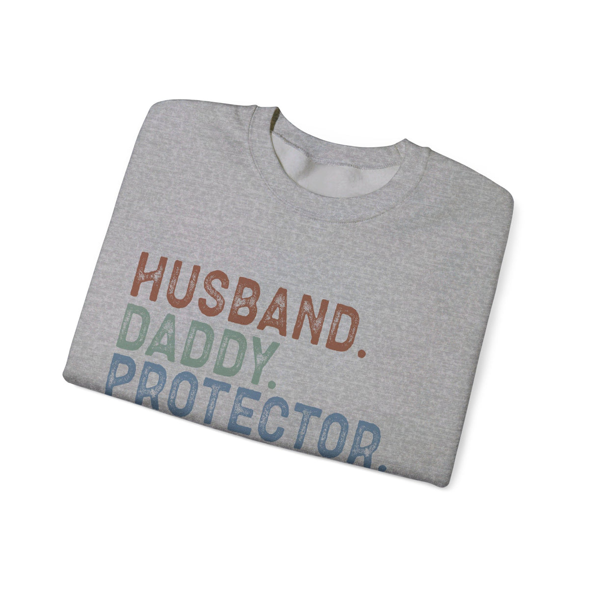 Husband Daddy Protector Unisex Crewneck Sweatshirt