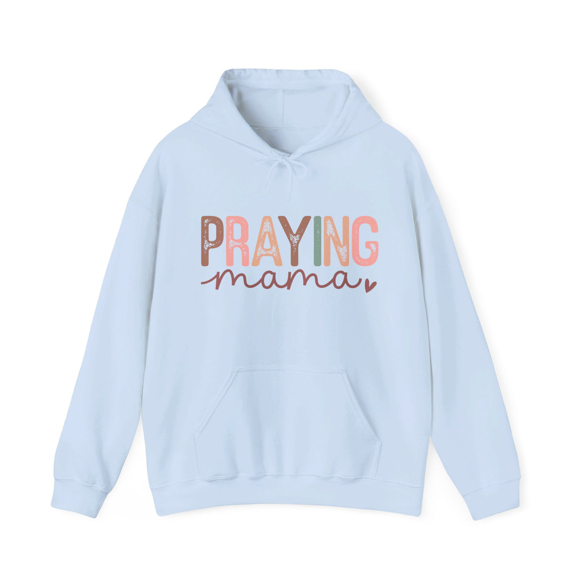 Praying Mama Unisex Hooded Sweatshirt