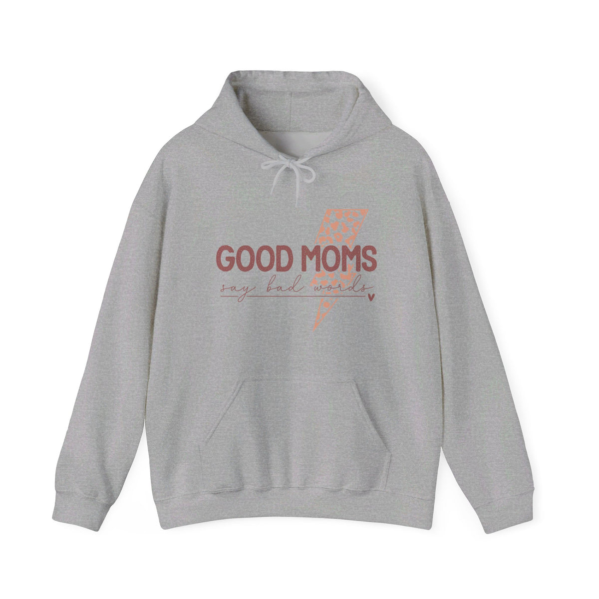 Good Moms Unisex Hooded Sweatshirt