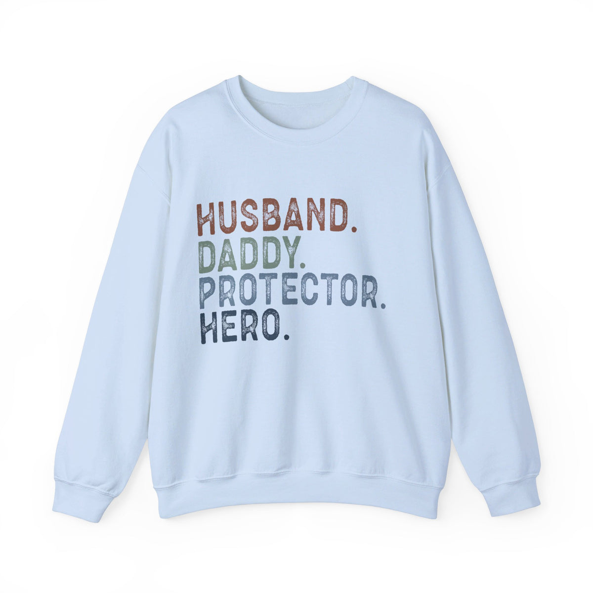 Husband Daddy Protector Unisex Crewneck Sweatshirt