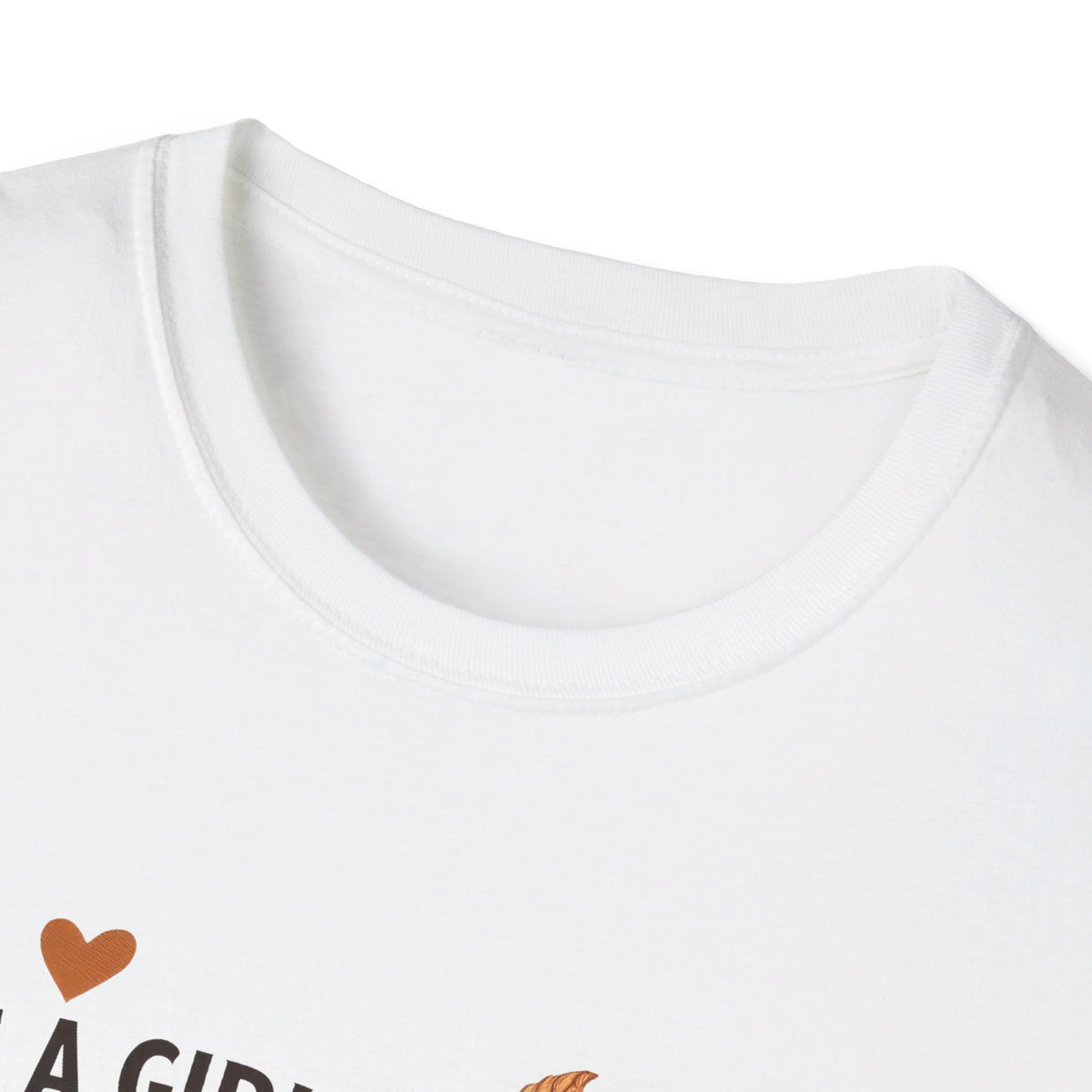 Just A Girl Unisex Softstyle T-Shirt