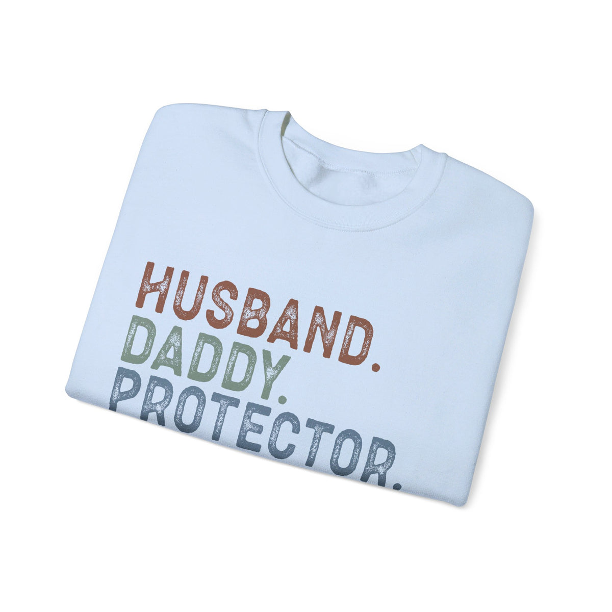 Husband Daddy Protector Unisex Crewneck Sweatshirt